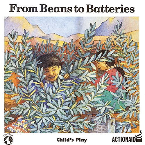 Imagen de archivo de From Beans to Batteries a la venta por Better World Books