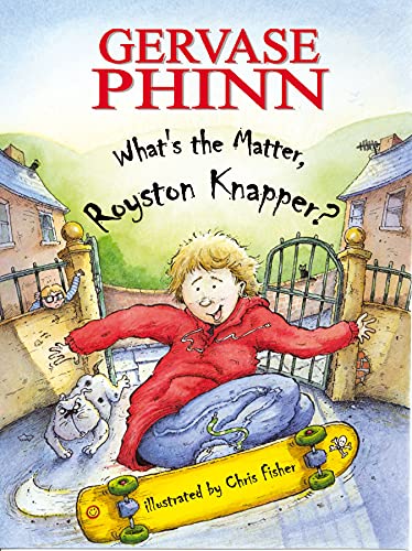 Stock image for What's the Matter, Royston Knapper? (Child's Play Library - First Chapter Books) for sale by WorldofBooks