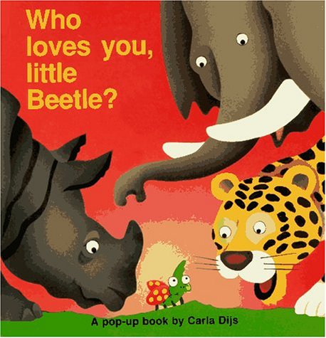 Imagen de archivo de Who Loves You, Little Beetle? (Pop-Up Books) a la venta por WorldofBooks