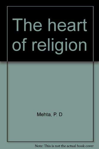 Beispielbild fr THE HEART OF RELIGION. zum Verkauf von Any Amount of Books