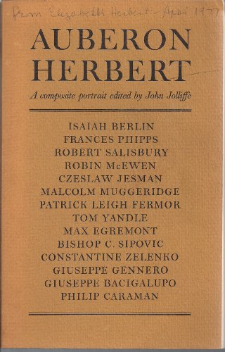 Stock image for Auberon Herbert: A Composite Portrait for sale by WorldofBooks