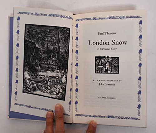 Stock image for London Snow: A Christmas Story for sale by Sanctuary Books, A.B.A.A.