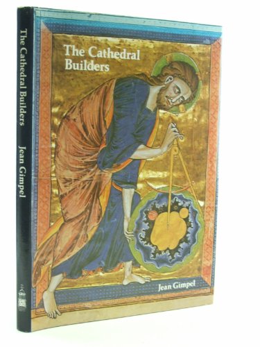 9780859550932: The Cathedral Builders