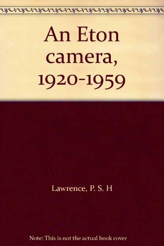 9780859550970: An Eton Camera: 1920-1959