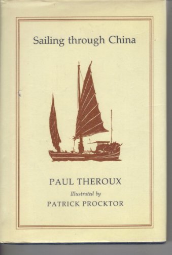 9780859550987: Sailing through China
