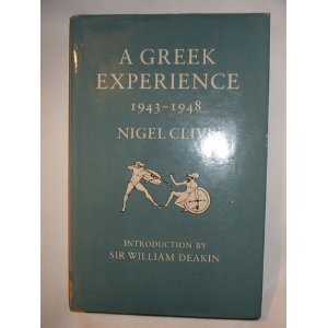 9780859551199: A Greek Experience: 1943-1948