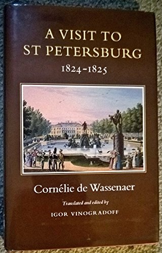 A VISIT TO ST PETERSBURG 1824 - 1825.
