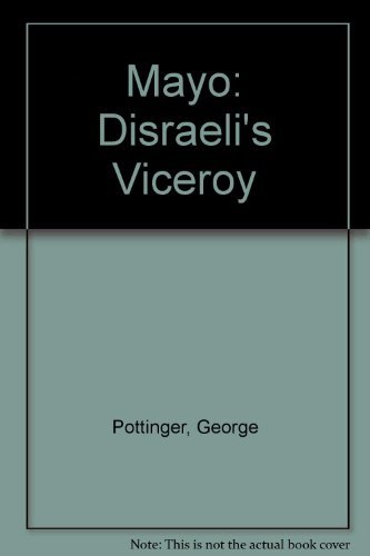 Beispielbild fr Mayo : Disraeli's viceroy. zum Verkauf von Kloof Booksellers & Scientia Verlag