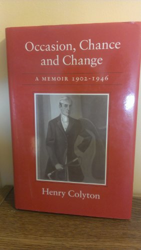 Stock image for Occasion, chance and change: a memoir 1902-1946 for sale by Cotswold Internet Books