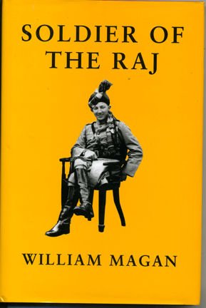 Beispielbild fr Soldier of the Raj zum Verkauf von WorldofBooks