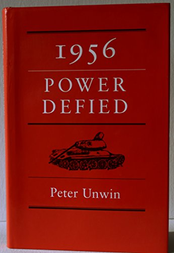 Stock image for 1956: Power Defied for sale by WorldofBooks