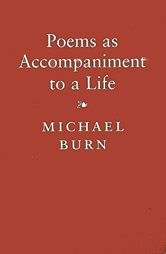 9780859553001: Poems as Accompaniment to a Life