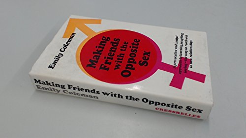 Making Friends with the Opposite Sex (9780859560108) by Emily. Coleman