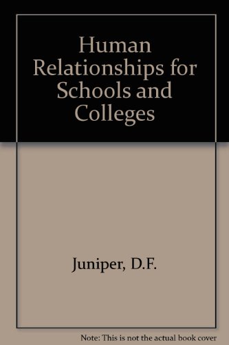 Stock image for Human Relationships for Schools and Colleges for sale by Silver Trees Books