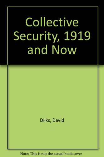 Stock image for Collective Security, 1919 and Now for sale by Devils in the Detail Ltd