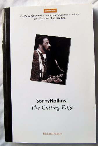 Stock image for Sonny Rollins The Cutting Edge for sale by Glynn's Books