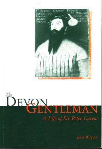 9780859586696: The Devon Gentleman: A Life of Sir Peter Carew