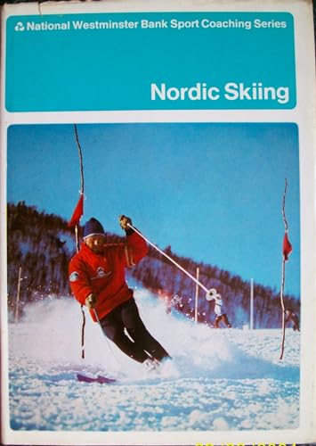 Stock image for Nordic Skiing for sale by Victoria Bookshop