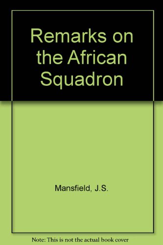 9780859630061: Remarks on the African Squadron