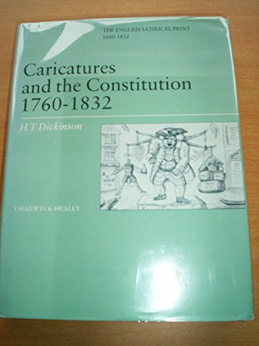 Beispielbild fr Caricatures and the Constitution, 1760-1832 (English Satirical Print, 1600-1832) zum Verkauf von Antiquariat am Roacker