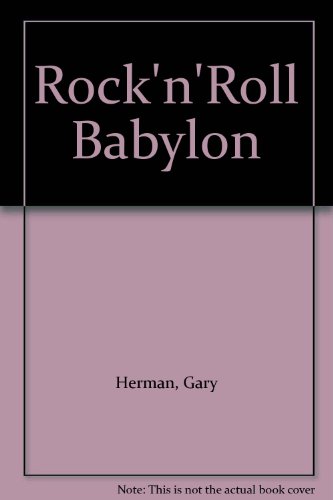 Beispielbild fr Rock & Roll Babylon zum Verkauf von WorldofBooks