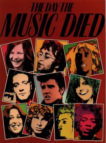 Immagine dell'editore per The Day the Music Died: A Rock 'N' Roll Tribute venduto da Revaluation Books