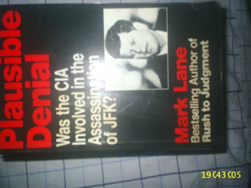 Imagen de archivo de Plausible Denial: Was the CIA Involved in the JFK Assassination? a la venta por WorldofBooks