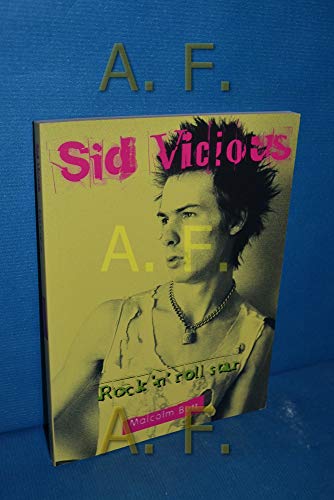 Stock image for Sid Vicious: Rock 'n' Roll Star for sale by Once Upon A Time Books