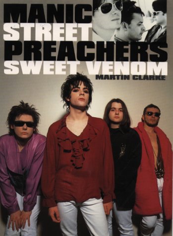 Beispielbild fr Manic Street Preachers : Sweet Venom zum Verkauf von Better World Books