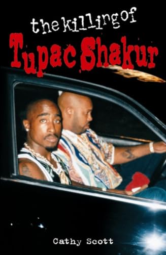 Stock image for THE KILLING OF TUPAC SHAKUR for sale by WorldofBooks