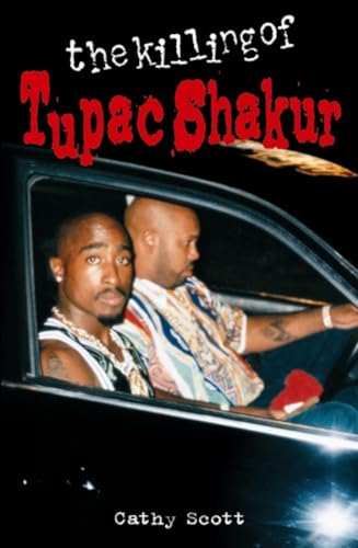 9780859652735: The Killing of Tupac Shakur