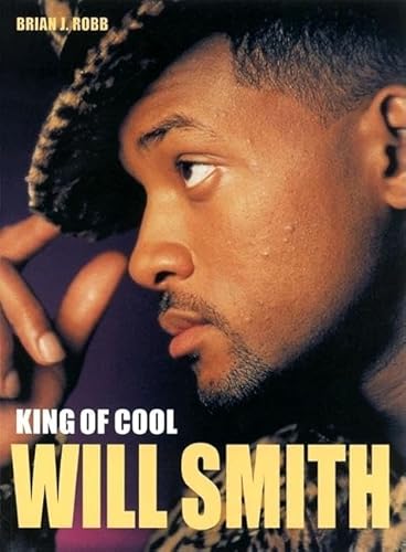 Beispielbild fr Will Smith: King of Cool zum Verkauf von Wonder Book