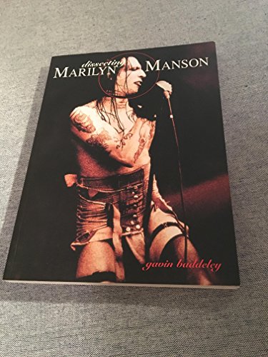 Stock image for Dissecting Marilyn Manson for sale by MusicMagpie