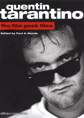 Stock image for Quentin Tarantino: The Film Geek Files for sale by Decluttr