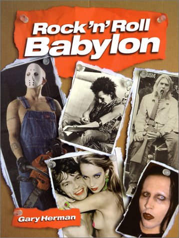 Imagen de archivo de Rock 'N' Roll Babylon a la venta por Magers and Quinn Booksellers