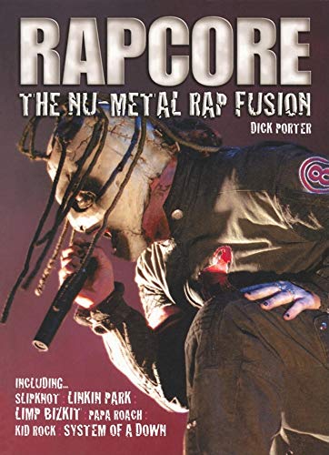 9780859653213: Rapcore: The Nu-Metal Rap Fusion