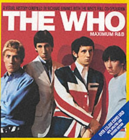 9780859653305: The Who: Maximum R & B: A Visual History