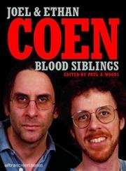 Stock image for Joel and Ethan Coen: Blood Siblings for sale by Enterprise Books