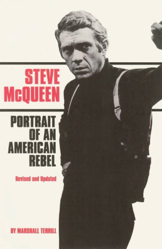 9780859653602: Steve Mcqueen: Portrait Of An American Rebel