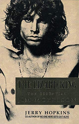 Beispielbild fr The Lizard King : The Essential Jim Morrison zum Verkauf von Better World Books