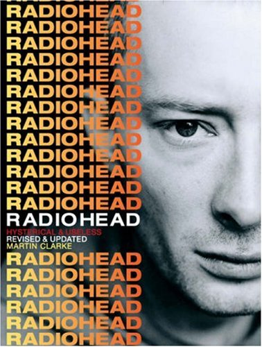 Beispielbild fr Radiohead: Hysterical and Useless: Hysterical & Useless zum Verkauf von WorldofBooks