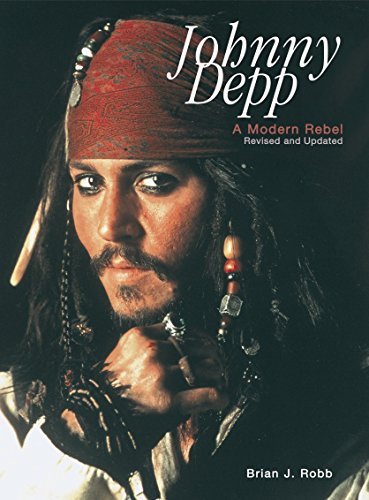 Stock image for Johnny Depp : A Modern Rebel for sale by Better World Books