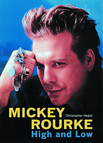 9780859653862: Mickey Rourke: High and Low
