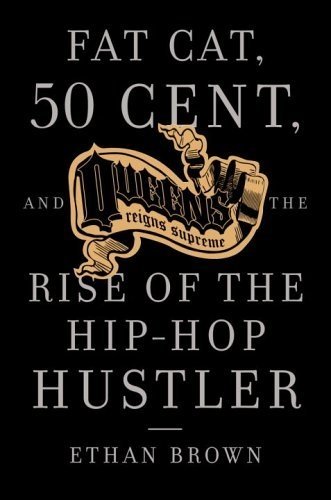 Imagen de archivo de Fat Cat, 50 Cent and the Rise of the Hip-hop Hustler a la venta por WorldofBooks