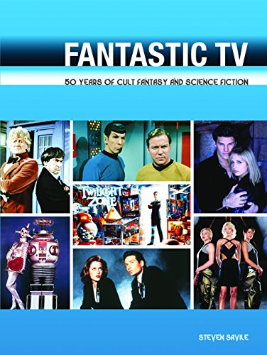 Imagen de archivo de Fantastic TV: 50 Years of Cult Fantasy and Science Fiction a la venta por SecondSale