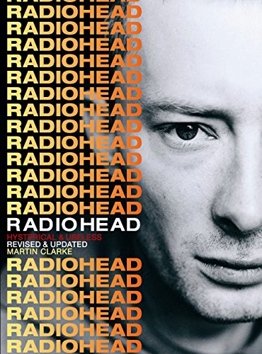 Imagen de archivo de Radiohead: Hysterical and Useless: Hysterical & Useless a la venta por WorldofBooks