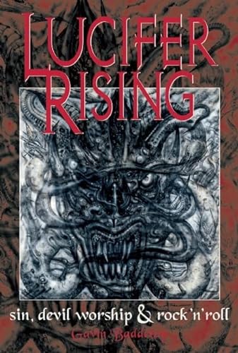 9780859654555: Lucifer Rising: A Book of Sin, Devil Worship and Rock'n'roll