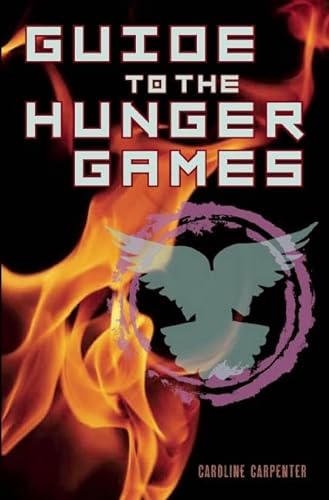 Stock image for Guide to the Hunger Games for sale by BooksRun