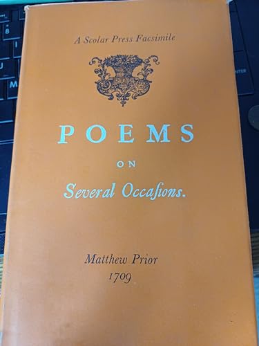 Stock image for Poems on Several Occasions (A Scolar Press Facsimile) for sale by CARDINAL BOOKS  ~~  ABAC/ILAB