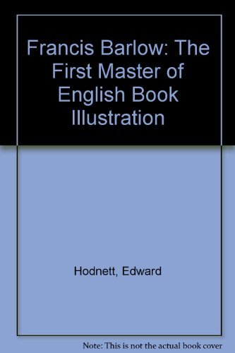 9780859673501: Francis Barlow: The First Master of English Book Illustration